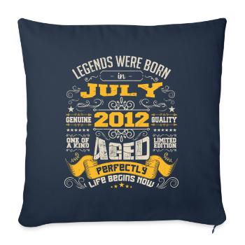 Legends were born in July 2012 | Aged Perfectly - Sofa pillowcase 17,3'' x 17,3'' (45 x 45 cm) - navy - Front