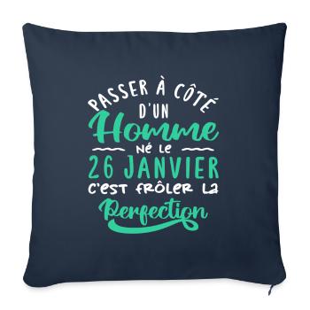Anniversaire Homme - Né le 26 Janvier - Housse de coussin décorative 45 x 45 cm - bleu marine - Devant