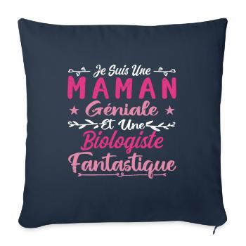 Une Maman Géniale Et Une Biologiste Fantastique - Housse de coussin décorative 45 x 45 cm - bleu marine - Devant