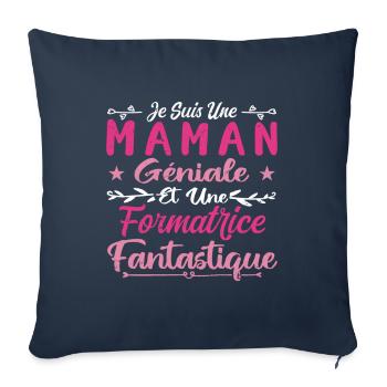 Une Maman Géniale Et Une Formatrice Fantastique - Housse de coussin décorative 45 x 45 cm - bleu marine - Devant