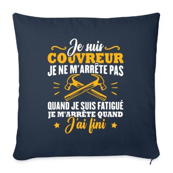 Je suis couvreur - Housse de coussin décorative 45 x 45 cm - bleu marine - Devant