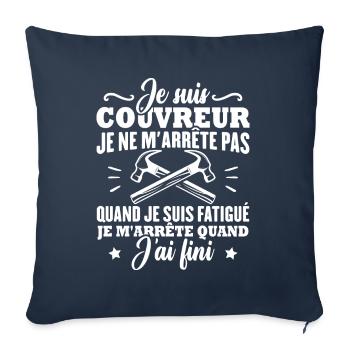 Je suis couvreur - Housse de coussin décorative 45 x 45 cm - bleu marine - Devant