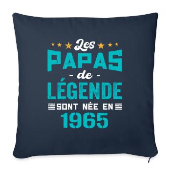 Les Papas De Légende Née En 1965 | Fête Des Pères - Housse de coussin décorative 45 x 45 cm - bleu marine - Devant