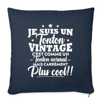 Je suis un tonton vintage, Humour Cadeau tonton - Housse de coussin décorative 45 x 45 cm - bleu marine - Devant