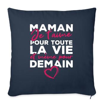 Maman je t'aime pour toute la vie - Housse de coussin décorative 45 x 45 cm - bleu marine - Devant