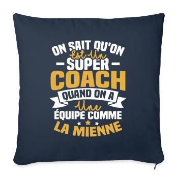 On sait qu'on est un super coach - Housse de coussin décorative 45 x 45 cm - bleu marine - Devant