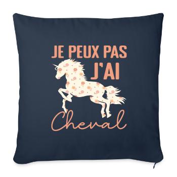 Je Peux Pas J'ai Cheval - Cadeau cheval Fleuri - Housse de coussin décorative 45 x 45 cm - bleu marine - Devant