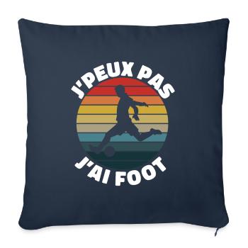 Je Peux Pas J'ai Foot | J'peux Pas J'ai foot - Housse de coussin décorative 45 x 45 cm - bleu marine - Devant