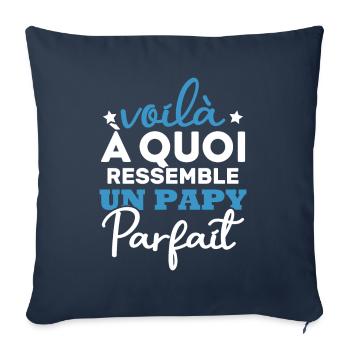 Voilà a quoi ressemble un papy parfait - Housse de coussin décorative 45 x 45 cm - bleu marine - Devant