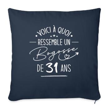 Bogosse 31 ans Cadeau Humour Anniversaire 31 ans - Housse de coussin décorative 45 x 45 cm - bleu marine - Devant