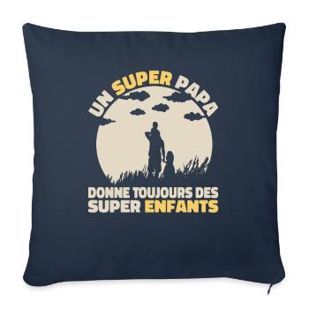 Un super Papa donne Toujours des Super Enfants - Housse de coussin décorative 45 x 45 cm - bleu marine - Devant