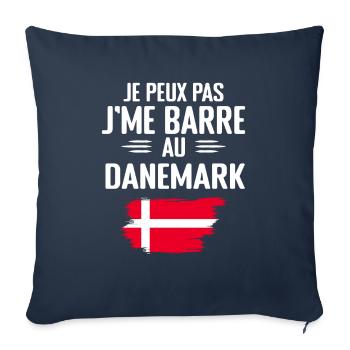 Je Peux Pas J'me Barre Au Danemark - Housse de coussin décorative 45 x 45 cm - bleu marine - Devant