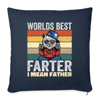 World's Best Farter, I Mean Father | Gift For Dad - Housse de coussin décorative 45 x 45 cm - bleu marine - Devant