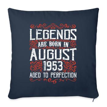 August 1953 anniversary 1953 legends August - Sofa pillowcase 17,3'' x 17,3'' (45 x 45 cm) - navy - Front