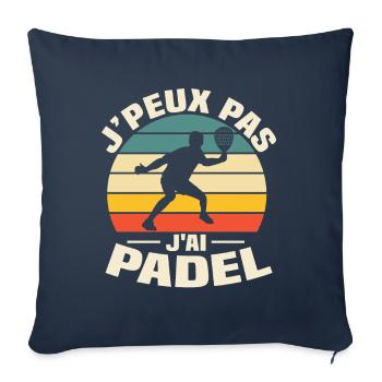 Je peux pas j ai padel - Housse de coussin décorative 45 x 45 cm - bleu marine - Devant