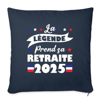 La Légende Prend Sa Retraite 2025 Humour Cadeau - Housse de coussin décorative 45 x 45 cm - bleu marine - Devant