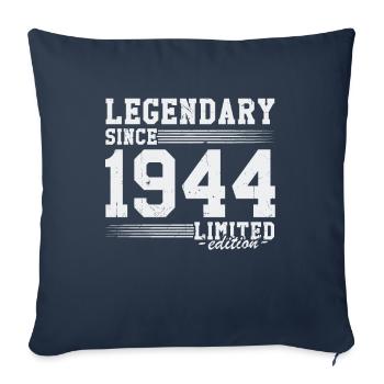 Legendary Since 1944 Vintage Birthday Gift - Sofa pillowcase 17,3'' x 17,3'' (45 x 45 cm) - navy - Front