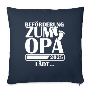 Beförderung zum Opa 2025 - Sofakissenbezug 45 x 45 cm - Navy - Vorne