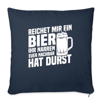 Hand me a beer, neighbor is thirsty - Sofa pillowcase 17,3'' x 17,3'' (45 x 45 cm) - navy - Front