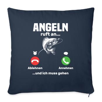 Angler ruft an, lustiger angler geschenk - Sofakissenbezug 45 x 45 cm - Navy - Vorne