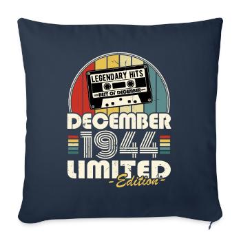 Legendary since December 1944 vintage birthday - Sofa pillowcase 17,3'' x 17,3'' (45 x 45 cm) - navy - Front