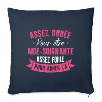Assez douée pour devenir aide-soignante - Housse de coussin décorative 45 x 45 cm - bleu marine - Devant