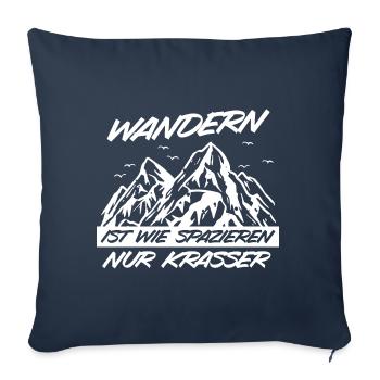 Wandern Spruch Trekking Fun Wanderfreunde Geschenk - Sofakissenbezug 45 x 45 cm - Navy - Vorne