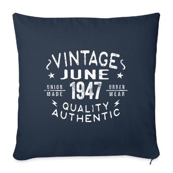 1947 June 1947 Anniversary June 1947 June Birthday - Sofa pillowcase 17,3'' x 17,3'' (45 x 45 cm) - navy - Front