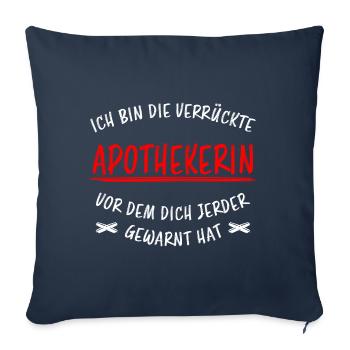 Apothekerin Lustige Spruch Beruf Apotheke Geschenk - Sofakissenbezug 45 x 45 cm - Navy - Vorne