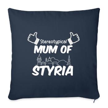 Stereotypical Mum of Styria / Steiermark für Mama - Sofakissenbezug 45 x 45 cm - Navy - Vorne