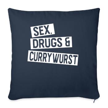 Sex Drugs and Currywurst Gift Essen Bayern - Sofa pillowcase 17,3'' x 17,3'' (45 x 45 cm) - navy - Front