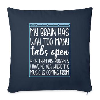 Mon cerveau a trop d'onglets ouverts 4 d'entre eux - Housse de coussin décorative 45 x 45 cm - bleu marine - Devant