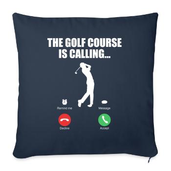 Le parcours de golf appelle un cadeau de golfeur cool - Housse de coussin décorative 45 x 45 cm - bleu marine - Devant
