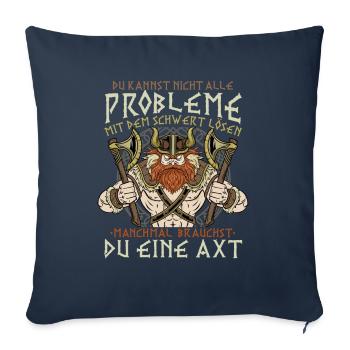 Wikinger Geschenk - Probleme mit dem Schwert lösen - Sofakissenbezug 45 x 45 cm - Navy - Vorne