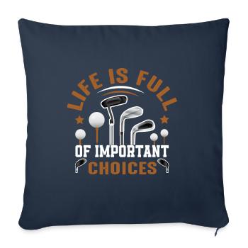 Funny Life is Full Of Important Choices Design - Housse de coussin décorative 45 x 45 cm - bleu marine - Devant