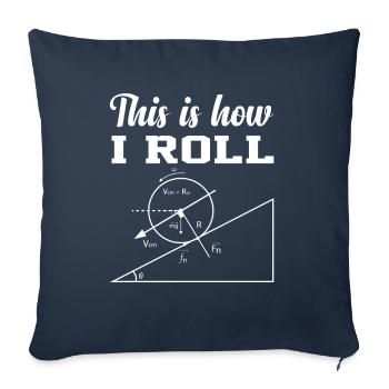 this is how i roll physics shirt - Sofakissenbezug 45 x 45 cm - Navy - Vorne