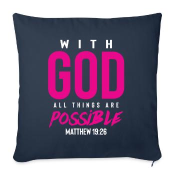 everything is possible with God - Sofa pillowcase 17,3'' x 17,3'' (45 x 45 cm) - navy - Front