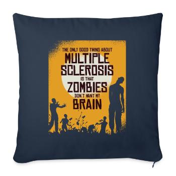 La seule bonne chose à propos de MS est que les zombies ne veulent pas - Housse de coussin décorative 45 x 45 cm - bleu marine - Devant