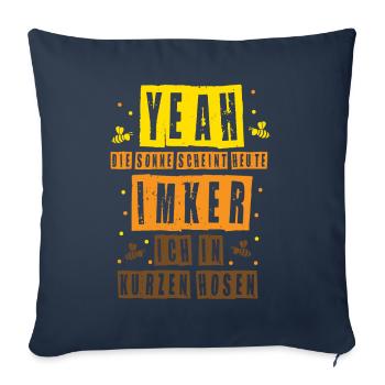 Heute Imker ich in kurzen Hosen Biene - Sofakissenbezug 45 x 45 cm - Navy - Vorne