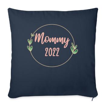 Mom 2022 Pregnant Pregnancy Mom To Be - Sofa pillowcase 17,3'' x 17,3'' (45 x 45 cm) - navy - Front
