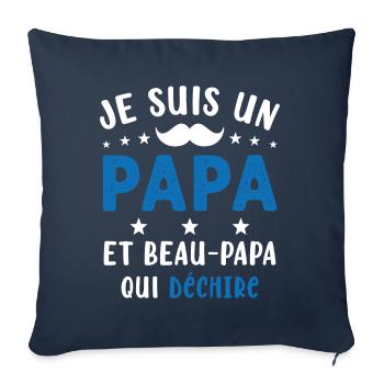 je suis un Papa et un Beau-Papa qui déchire - Housse de coussin décorative 45 x 45 cm - bleu marine - Devant