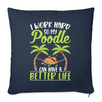 Funny Poodle Owner Dog Poodle Lover - Sofa pillowcase 17,3'' x 17,3'' (45 x 45 cm) - navy - Front