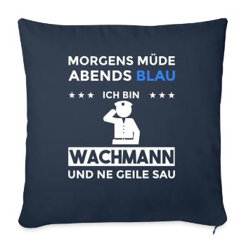 Morgens Müde Abends Blau Wachmann - Sofakissenbezug 45 x 45 cm - Navy - Vorne