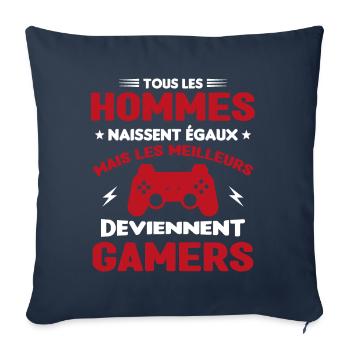 Tous Les Hommes Naissent Égaux - Meilleurs Gamers - Housse de coussin décorative 45 x 45 cm - bleu marine - Devant