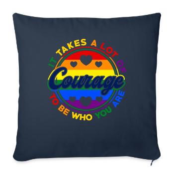 It Takes A Lot Of Courage To Be Who You Are - Sofa pillowcase 17,3'' x 17,3'' (45 x 45 cm) - navy - Front