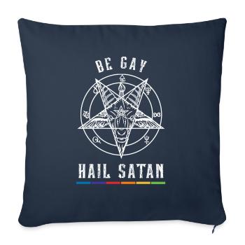 Be Gay Hail Stan I Satanic LGBT - Sofa pillowcase 17,3'' x 17,3'' (45 x 45 cm) - navy - Front