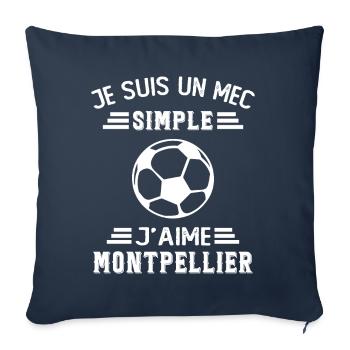 je suis un mec simple j aime Montpellier - Housse de coussin décorative 45 x 45 cm - bleu marine - Devant