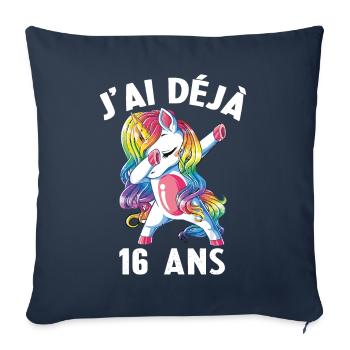 J'ai Déja 16 Ans Cadeau Anniversaire Fille Licorne - Housse de coussin décorative 45 x 45 cm - bleu marine - Devant