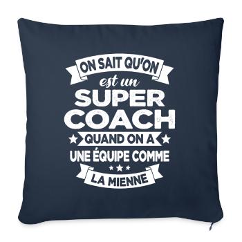 On Sait Qu'on Est Un Super Coach - Housse de coussin décorative 45 x 45 cm - bleu marine - Devant