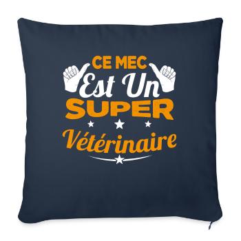 Humour Ce Mec Est Un Super Vétérinaire - Housse de coussin décorative 45 x 45 cm - bleu marine - Devant
